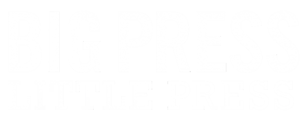 Big Press Little Press